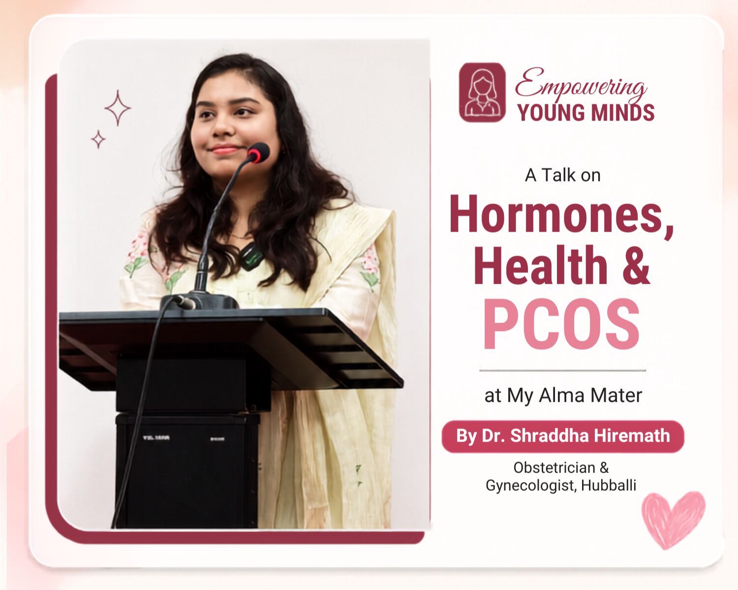 Empowering Young Minds Through Awareness: A Talk on Hormones, Health & PCOS at My Alma Mater